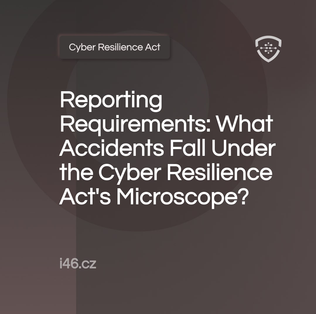 Reporting Requirements_ What Accidents Fall Under the Cyber Resilience Act's Microscope