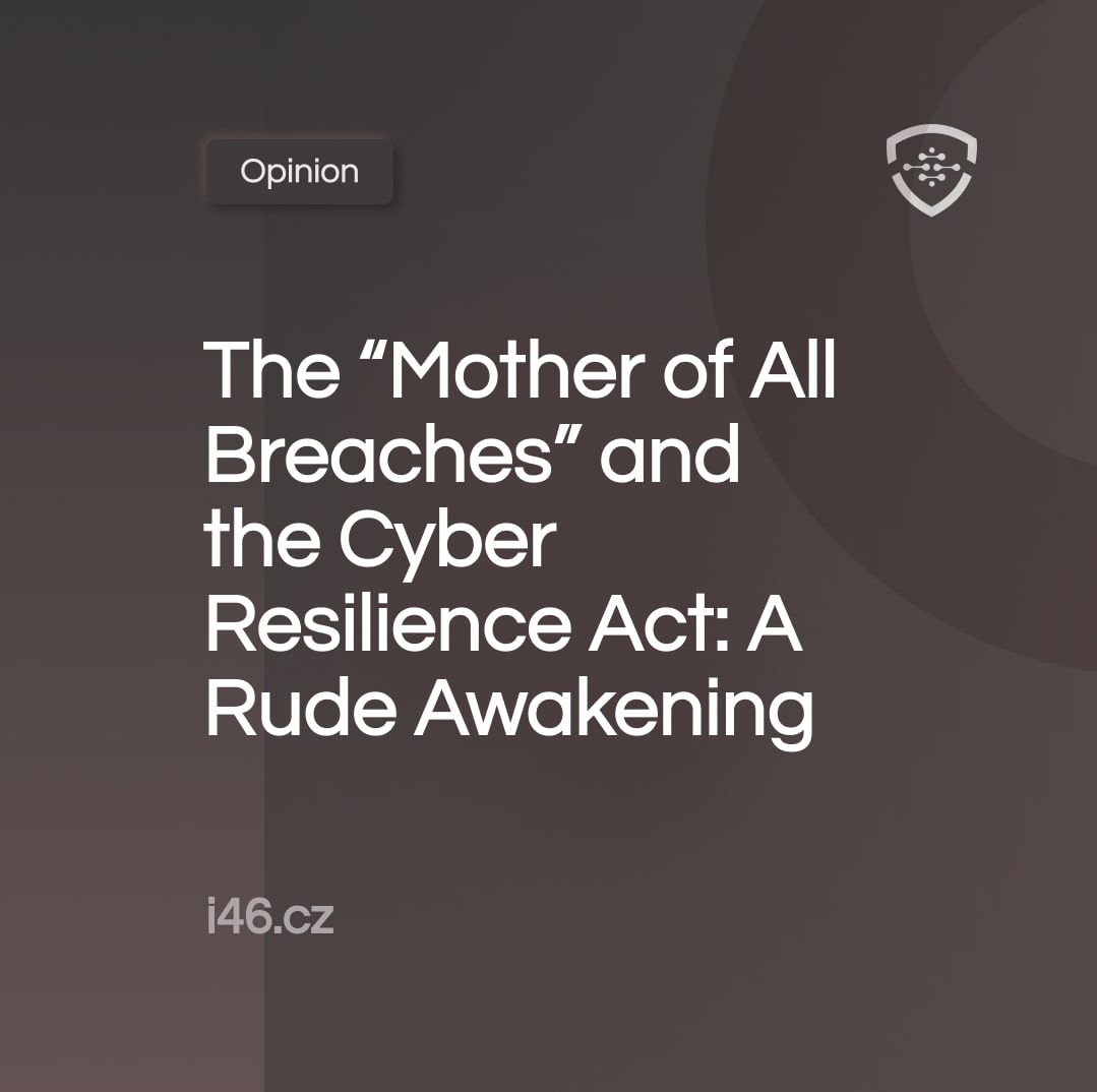 The “Mother of All Breaches” and the Cyber Resilience Act_ A Rude Awakening